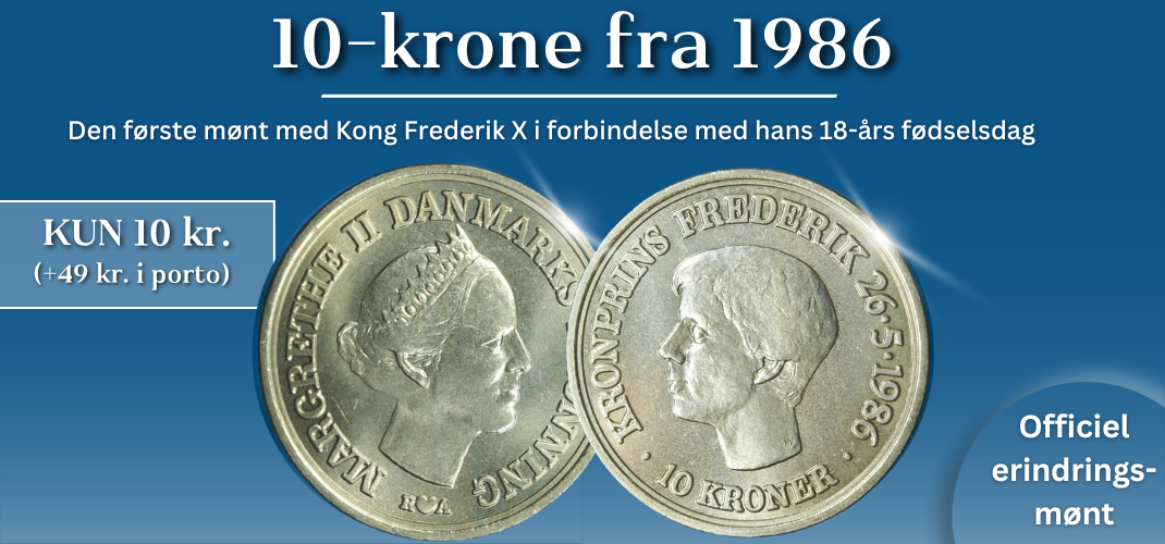 Vi hylder H.M. Kong Frederik X med hans 18-års erindringsmønt fra 1986